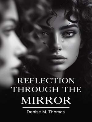 cover image of Reflection Through the Mirror